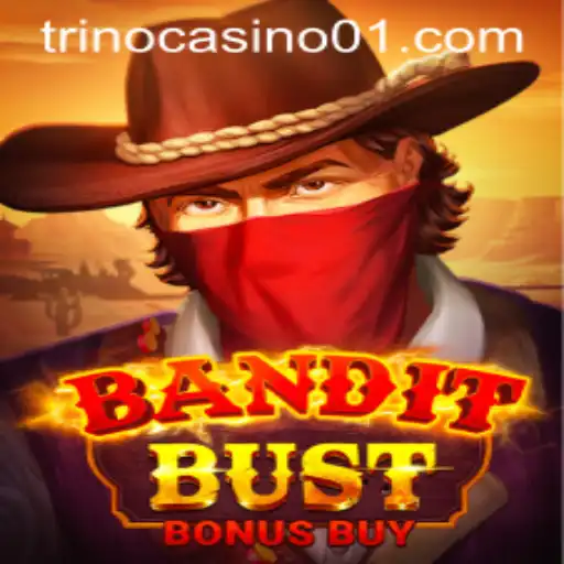 BanditBustBonusBuy: The Unstoppable Gaming Experience